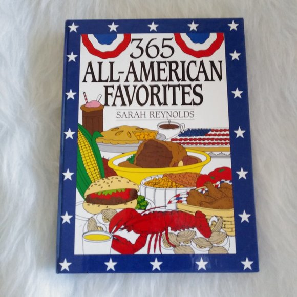 Sarah Reynolds Other - 365 All American Favorites Cookbook